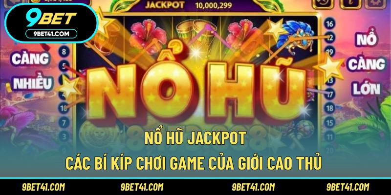 Nổ Hũ Jackpot