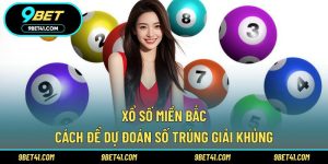 Xổ Số Miền Bắc